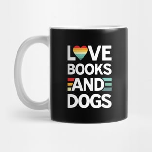 Books And Dogs Mug